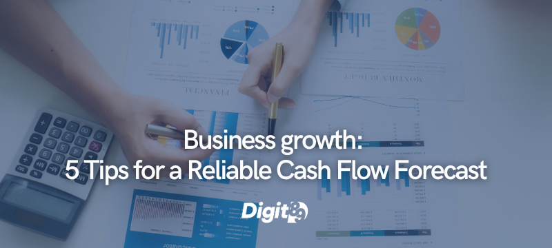 Title Image : Business growth: 5 Tips for a Reliable Cash Flow Forecast